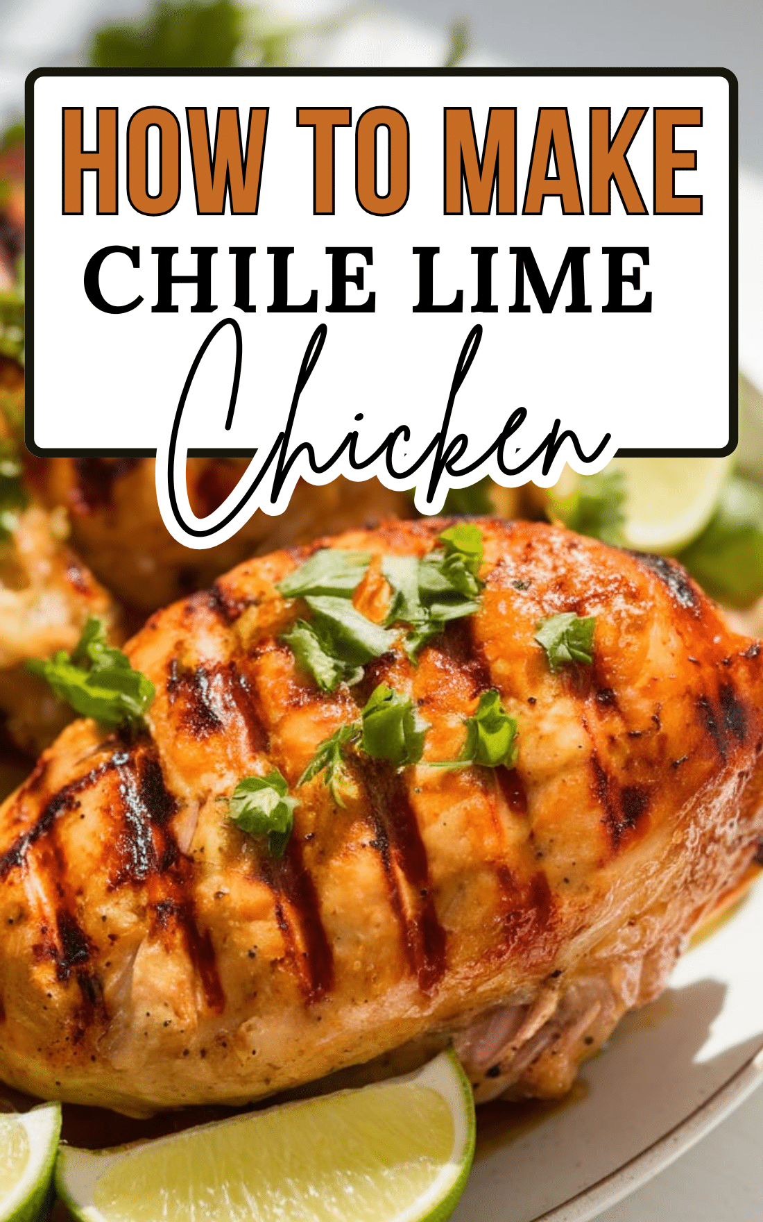 Chile Lime Chicken
