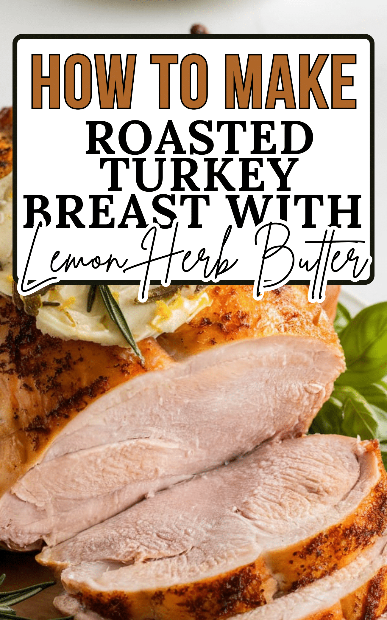 Roasted Turkey Breast